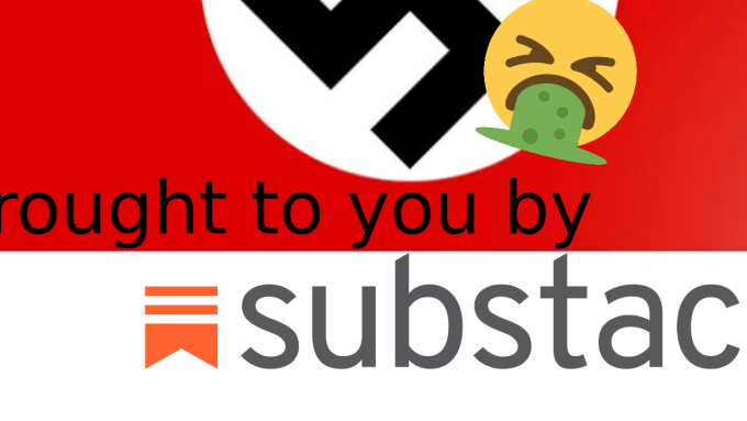 The banner of a Nazi newsletter from Substack. Text overlap reads "Brought to you by Substack". A vomit emoji partially covers the swastika.